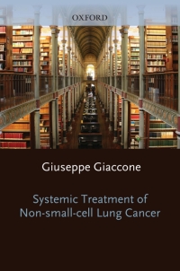 Cover image: Systemic Treatment of Non-Small Cell Lung Cancer 1st edition 9780199580484