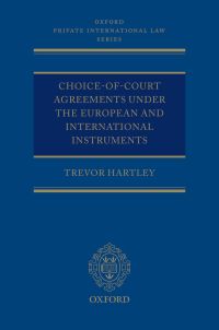 Cover image: Choice-of-court Agreements under the European and International Instruments 9780199218028