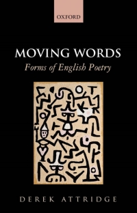 Cover image: Moving Words: Forms of English Poetry 9780199681242
