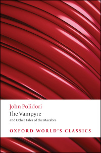 Imagen de portada: The Vampyre and Other Tales of the Macabre 9780199552412