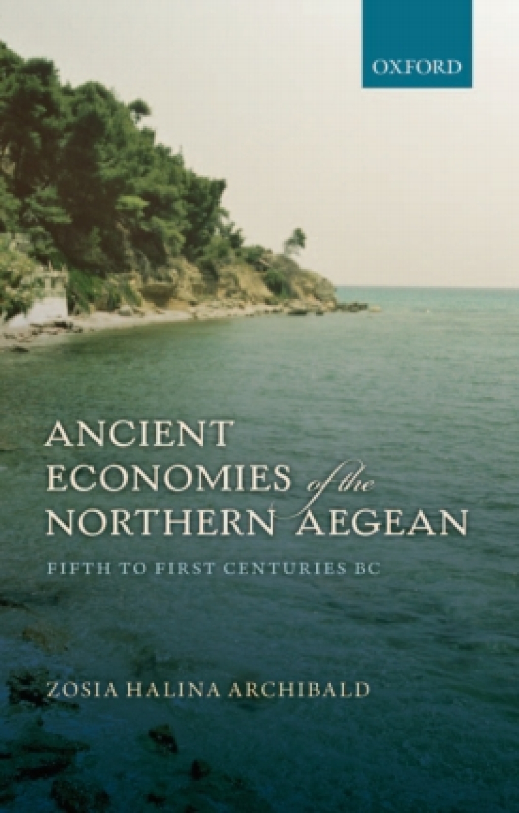Ancient Economies of the Northern Aegean Fifth to First Centuries BC
