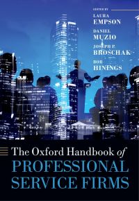 Omslagafbeelding: The Oxford Handbook of Professional Service Firms 1st edition 9780199682393