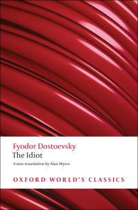 Cover image: The Idiot 9780199536399