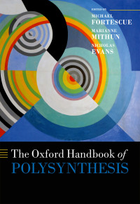 Cover image: The Oxford Handbook of Polysynthesis 1st edition 9780199683208
