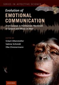 Imagen de portada: The Evolution of Emotional Communication 1st edition 9780199583560