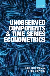 Cover image: Unobserved Components and Time Series Econometrics 1st edition 9780199683666