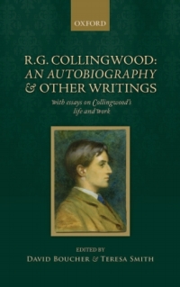 Cover image: R. G. Collingwood: An Autobiography and other writings 1st edition 9780198801207