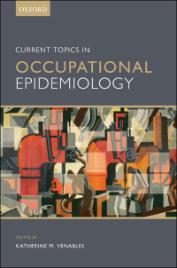 صورة الغلاف: Current Topics in Occupational Epidemiology 1st edition 9780199683901