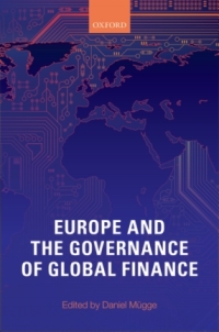 Cover image: Europe and the Governance of Global Finance 1st edition 9780199683963