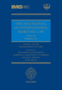 Immagine di copertina: The IMLI Manual on International Maritime Law Volume II Shipping Law 1st edition 9780199683932