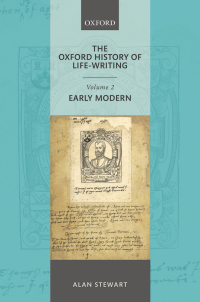 Cover image: The Oxford History of Life Writing: Volume 2. Early Modern 9780199684076