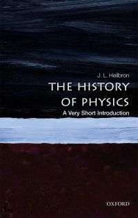 Cover image: The History of Physics: A Very Short Introduction 9780199684120