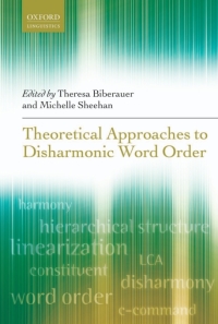 Cover image: Theoretical Approaches to Disharmonic Word Order 1st edition 9780199684359