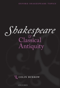 Imagen de portada: Shakespeare and Classical Antiquity 9780199684793