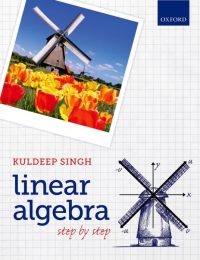 Immagine di copertina: Linear Algebra: Step by Step 9780199654444