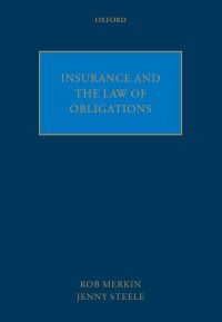 Cover image: Insurance and the Law of Obligations 9780199645749