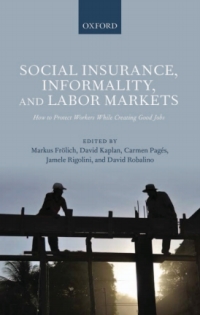 Cover image: Social Insurance, Informality, and Labor Markets 1st edition 9780199685233