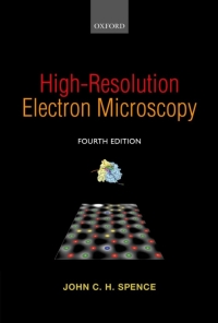 Immagine di copertina: High-Resolution Electron Microscopy 4th edition 9780199668632