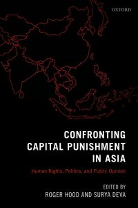 Cover image: Confronting Capital Punishment in Asia 1st edition 9780199685776