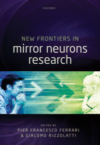 Cover image: New Frontiers in Mirror Neurons Research 1st edition 9780199686155
