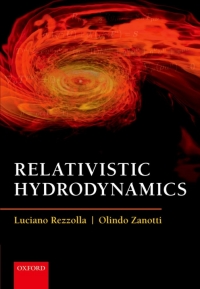 Cover image: Relativistic Hydrodynamics 9780198807599