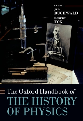 Cover image: The Oxford Handbook of the History of Physics 1st edition 9780199696253