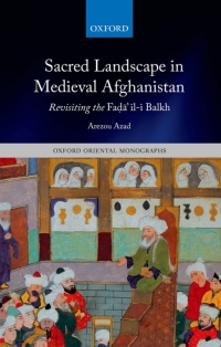 Titelbild: Sacred Landscape in Medieval Afghanistan 9780199687053
