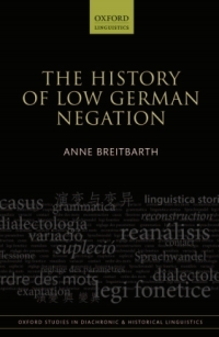 Cover image: The History of Low German Negation 9780199687282