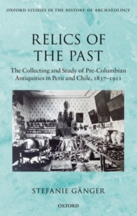 Cover image: Relics of the Past 9780199687695