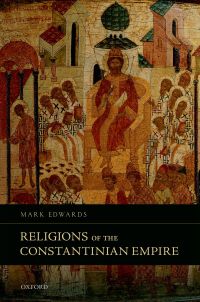 Immagine di copertina: Religions of the Constantinian Empire 9780198785248