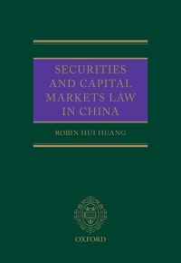 Cover image: Securities and Capital Markets Law in China 9780191511790