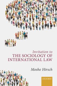 Omslagafbeelding: Invitation to the Sociology of International Law 9780199688111