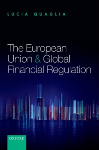 Cover image: The European Union and Global Financial Regulation 9780199688241