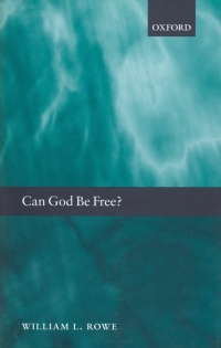 Imagen de portada: Can God Be Free? 9780198250456