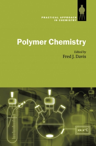 Imagen de portada: Polymer Chemistry 1st edition 9780198503095