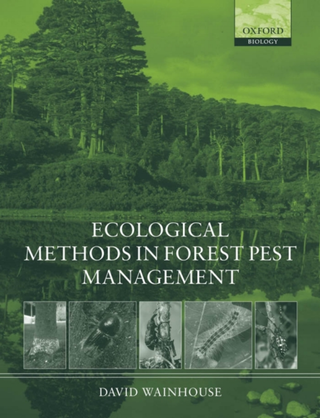 Ecological Methods in Forest Pest Management