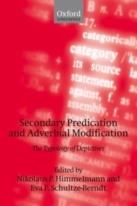 Imagen de portada: Secondary Predication and Adverbial Modification 1st edition 9780199204342