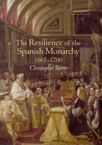 Imagen de portada: The Resilience of the Spanish Monarchy 1665-1700 9780199246373