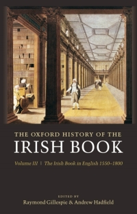 Omslagafbeelding: The Oxford History of the Irish Book, Volume III 1st edition 9780199247059