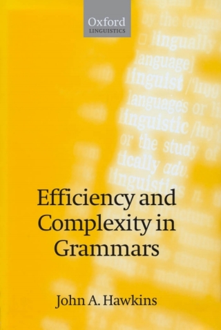Cover image: Efficiency and Complexity in Grammars 9780199252695