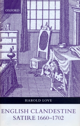 Cover image: English Clandestine Satire, 1660-1702 9780191719622