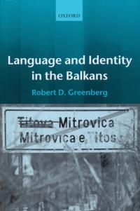 Cover image: Language and Identity in the Balkans 9780199258154