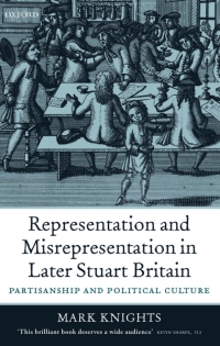 Cover image: Representation and Misrepresentation in Later Stuart Britain 9780199258345