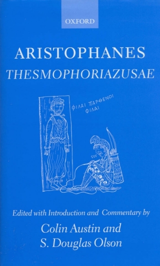 Cover image: Aristophanes Thesmophoriazusae 1st edition 9780199265275