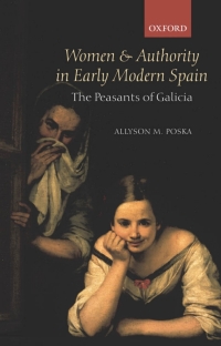 Imagen de portada: Women and Authority in Early Modern Spain 9780199265312