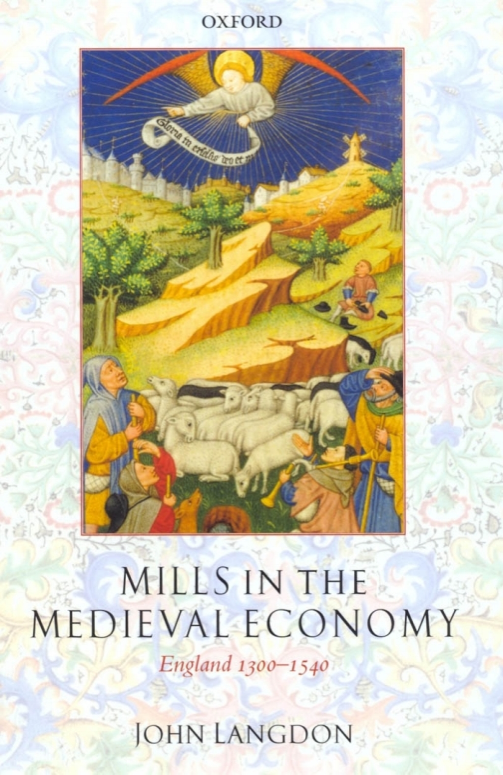 Mills in the Medieval Economy England 1300-1540