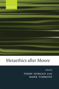 صورة الغلاف: Metaethics after Moore 1st edition 9780199269907