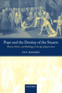 Cover image: Pope and the Destiny of the Stuarts 9780199274390