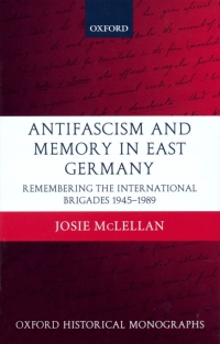 Cover image: AntiFascism and Memory in East Germany 9780199276264