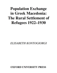 Imagen de portada: Population Exchange in Greek Macedonia 9780199278961